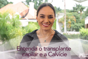 Calvície e transplante capilar: essa é a solução definitiva?