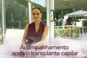 O que esperar do pós-operatório de um transplante capilar? O que é normal acontecer nesse período?