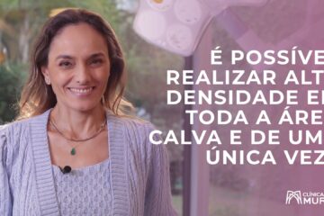 É possível realizar alta densidade em toda a área calva?