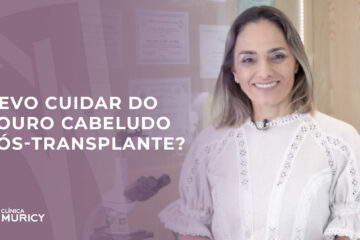 Cuidados pós-transplante capilar